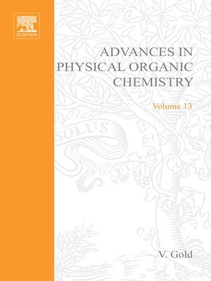 cover image of Advances in Physical Organic Chemistry